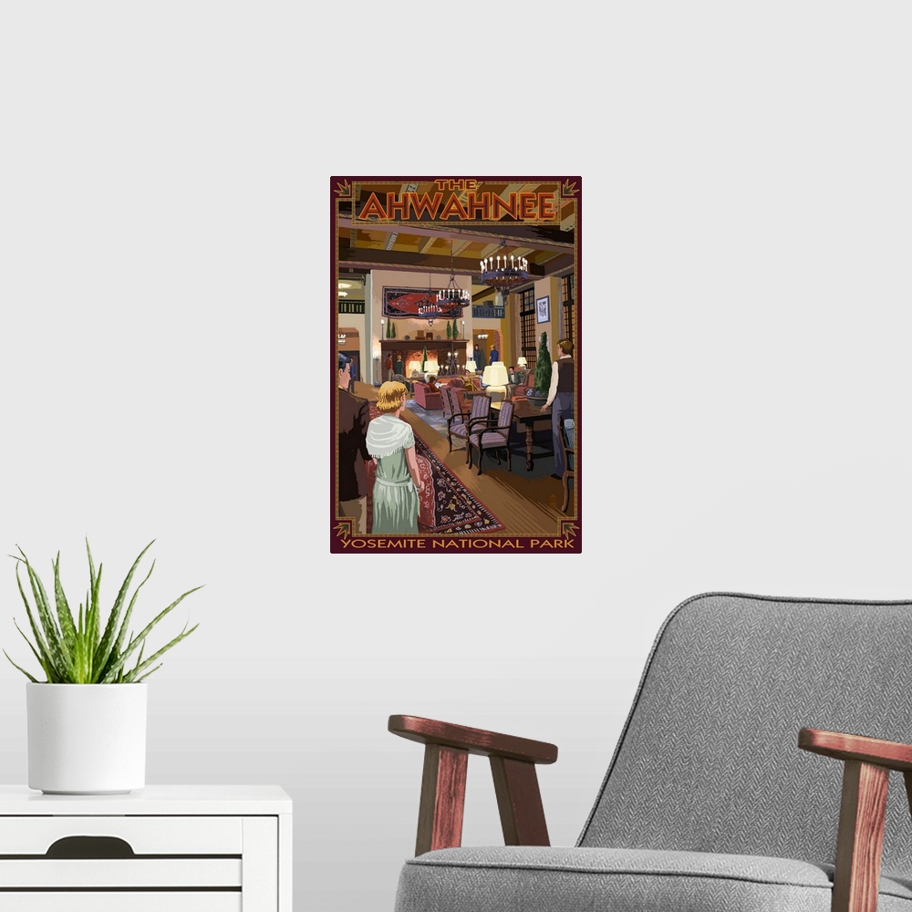 A modern room featuring The Ahwahnee Lobby - Yosemite National Park, California: Retro Travel Poster