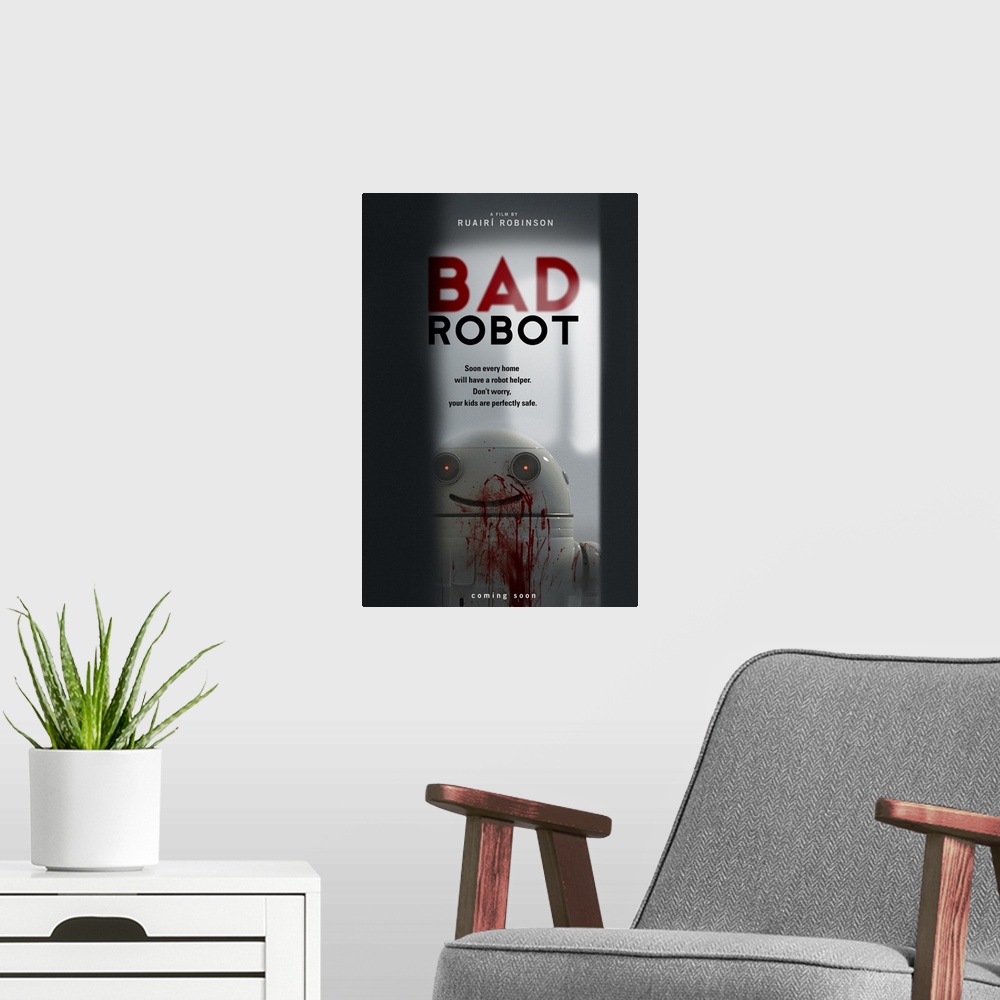 A modern room featuring Bad Robot - Movie Poster