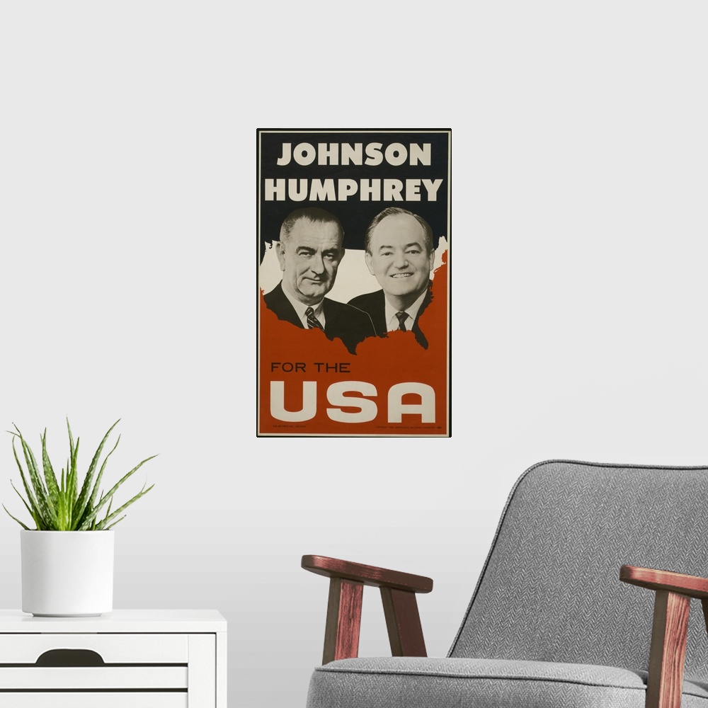 A modern room featuring Johnson and Humphrey for the USA. Democratic National Committee poster for the 1964 election. Aga...