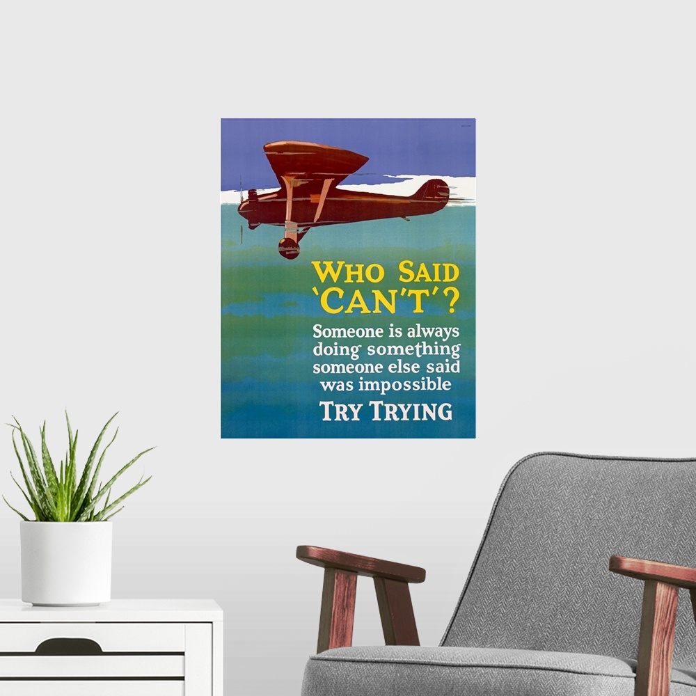 A modern room featuring Old print of plane flying through sky with inspirational text below.