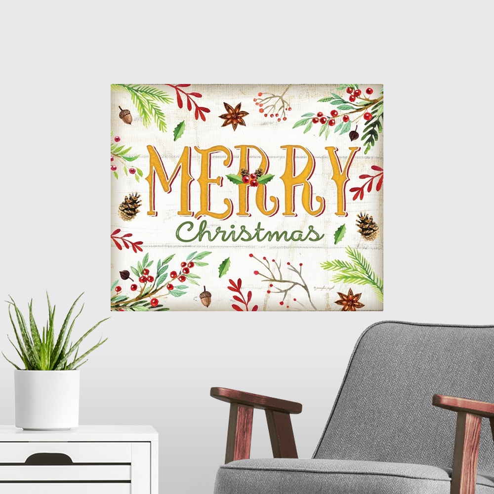 A modern room featuring Festive handlettered sign reading "Merry Christmas", decorated with holly, pine branches, acorns,...