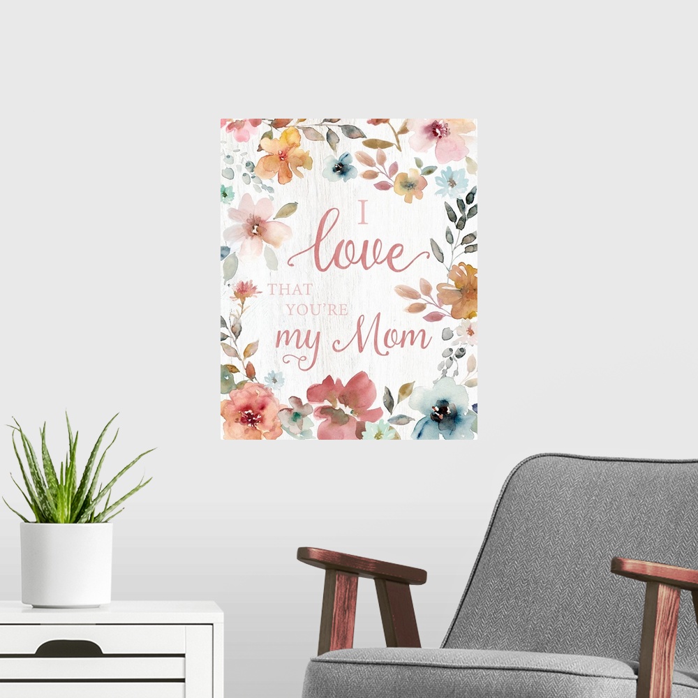 A modern room featuring Love Mom