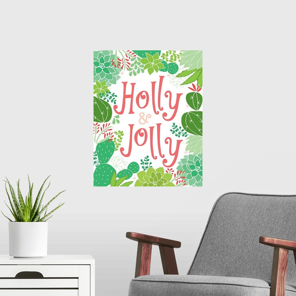 A modern room featuring Holly And Jolly