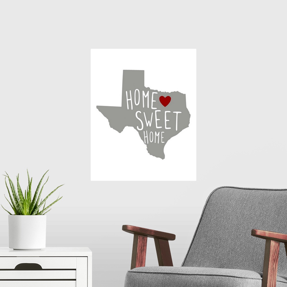 A modern room featuring Silhouette of the state of Texas with "Home Sweet Home" and a heart inside.