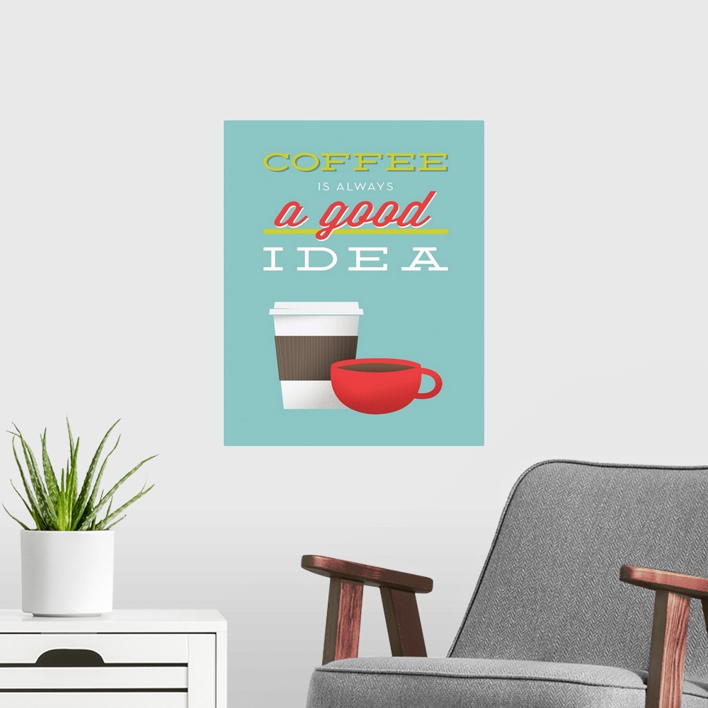 A modern room featuring Wall docor print of a tall and a short coffee cup on a solid background with text at the top.