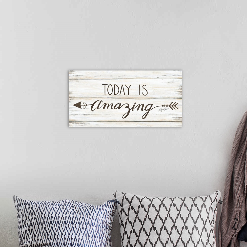 A bohemian room featuring This decorative artwork features the phrase: Today is amazing, over a distressed wood planks.