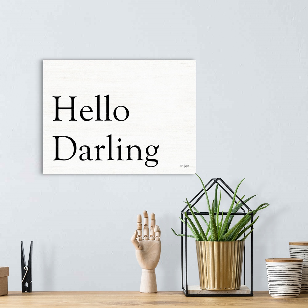 A bohemian room featuring Hello Darling