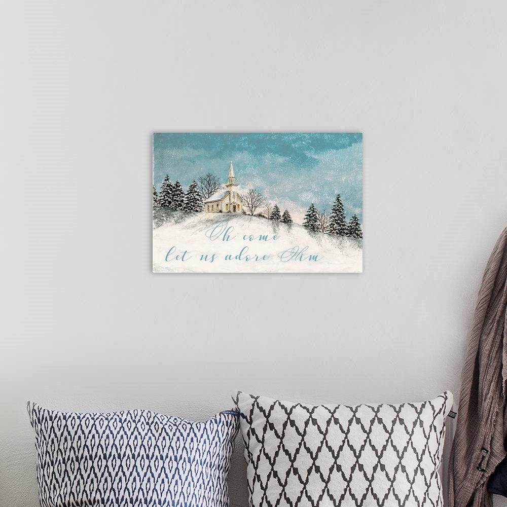 A bohemian room featuring 'Oh come let us adore him' is placed underneath a church steeple in this winter scene.