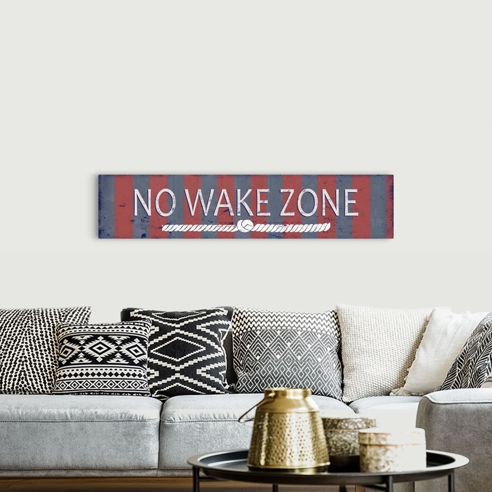 A bohemian room featuring No Wake Zone