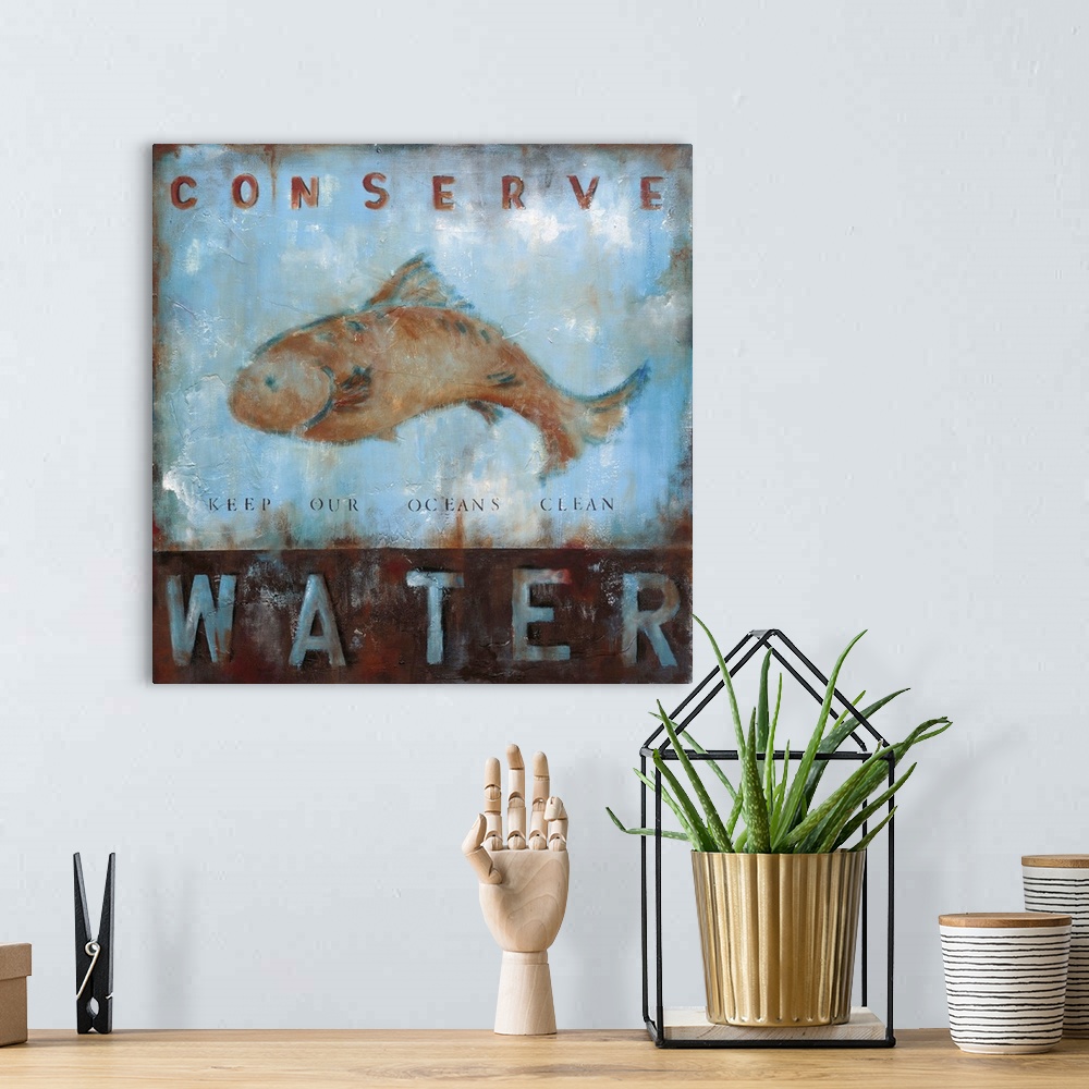 A bohemian room featuring Design of a fish with the text "Conserve Water: Keep Our Oceans Clean" done is a rustic effect.