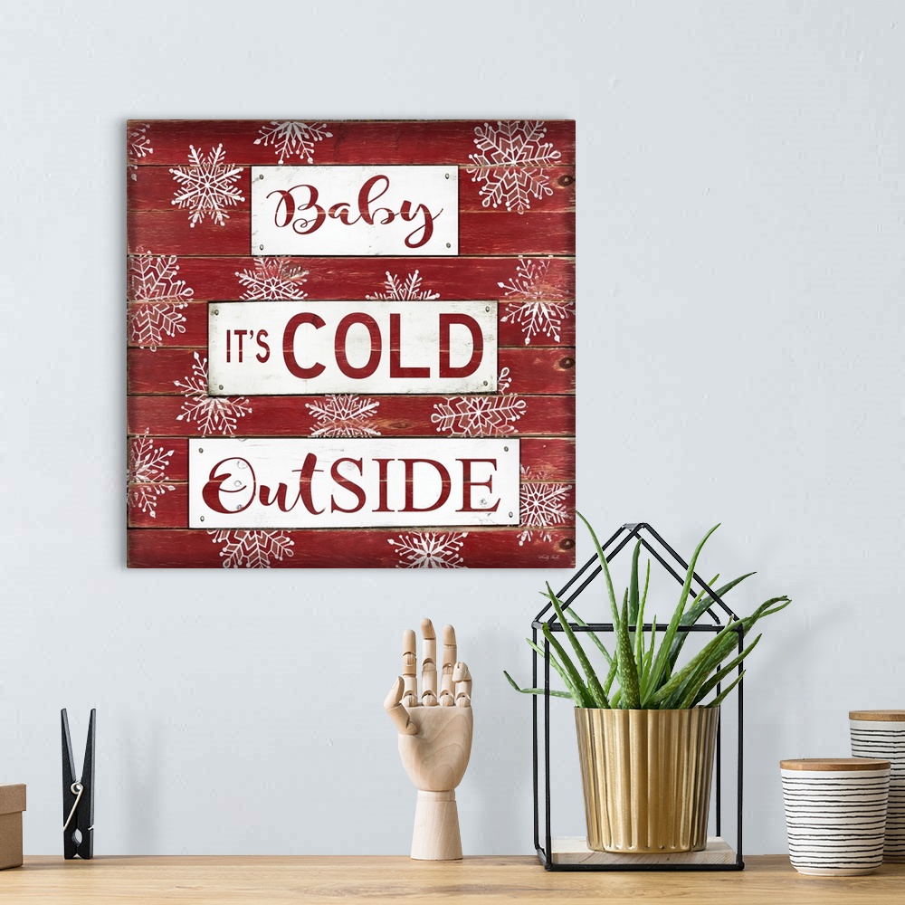 A bohemian room featuring Baby It's Cold Outside