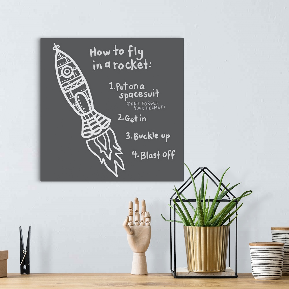 A bohemian room featuring Directions on how to fly in a rocket on a dark gray background.