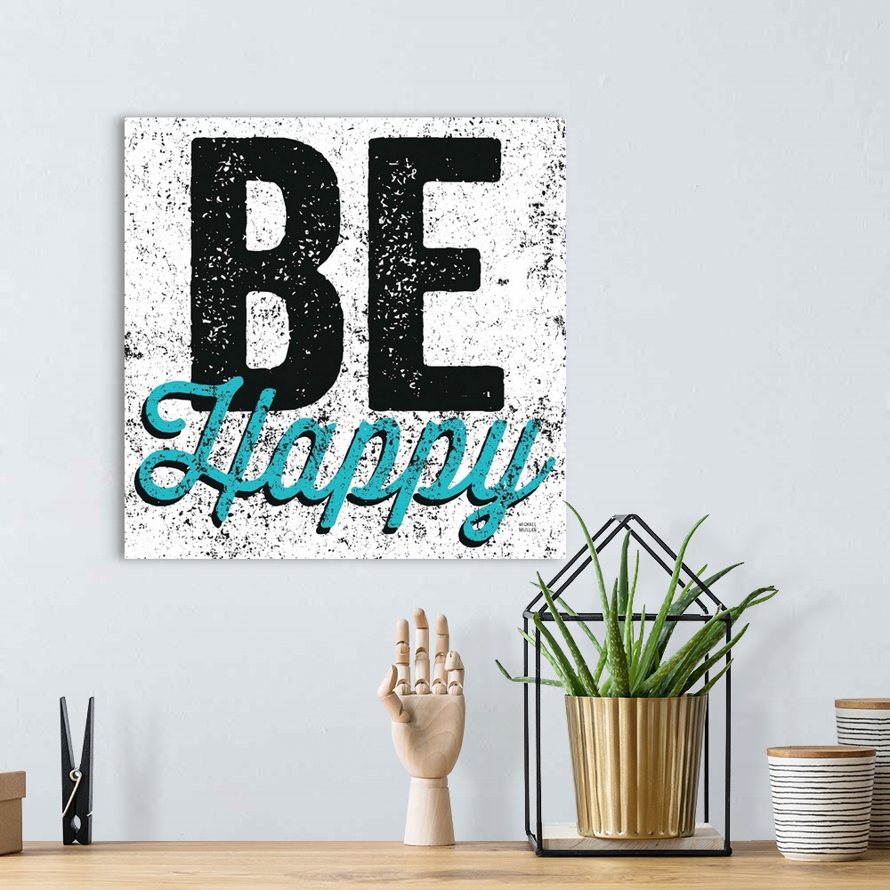 A bohemian room featuring Be Happy
