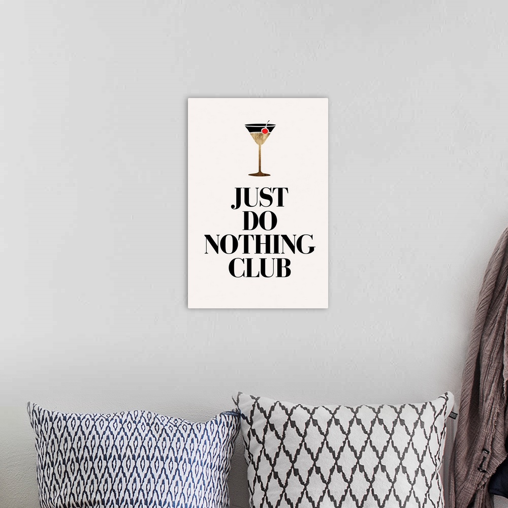 A bohemian room featuring Just Do Nothing