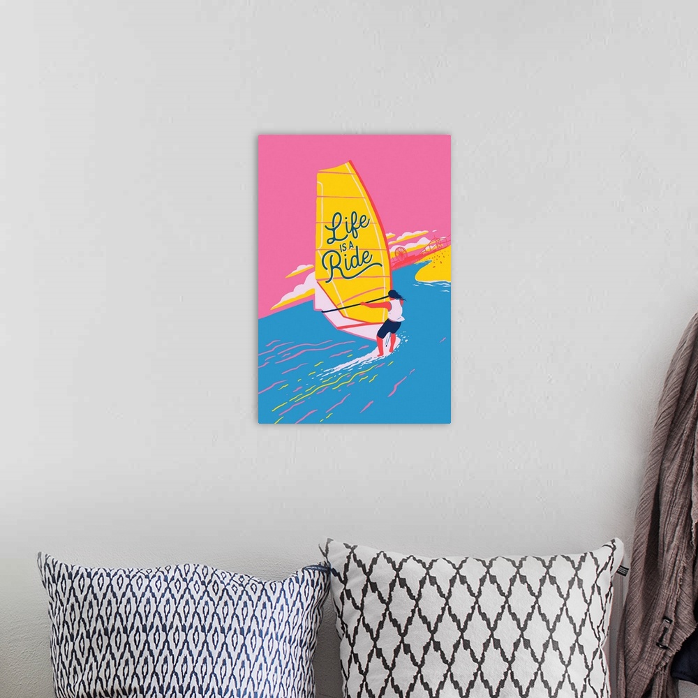 A bohemian room featuring Windsurfing, Life Is A Ride