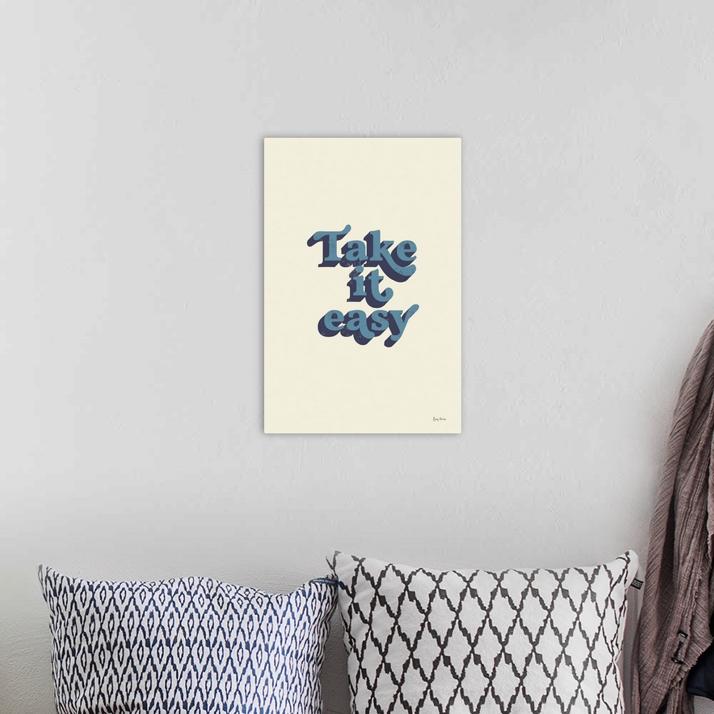 A bohemian room featuring Take it Easy