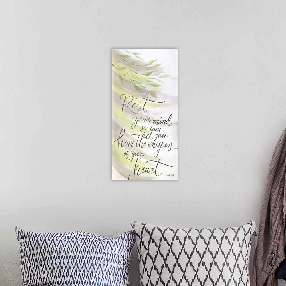 A bohemian room featuring Digital artwork of flowing watercolor leaves featuring the words: Rest you mind so you can hear t...