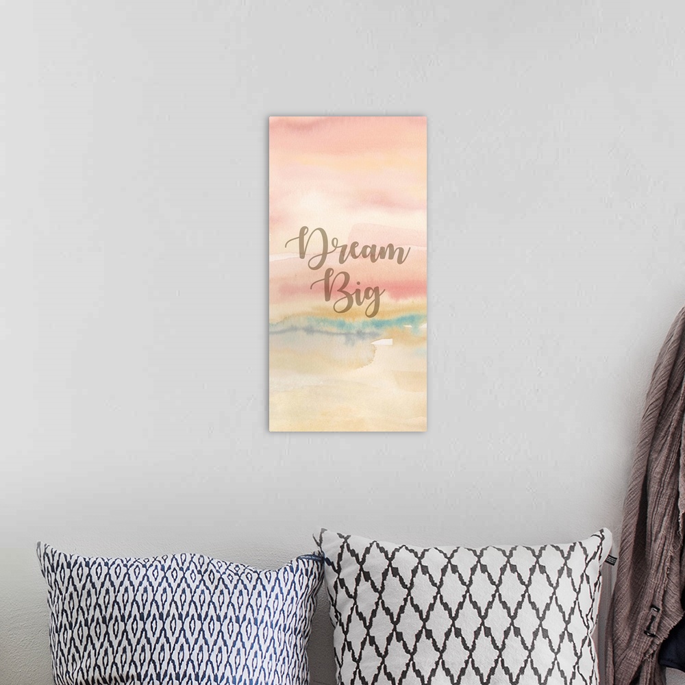 A bohemian room featuring "Dream Big" on a pastel toned watercolor painting.