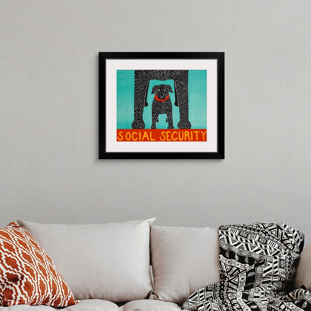 A bohemian room featuring Illustration of a black lab puppy standing under a larger lab with the phrase "Social Security" w...