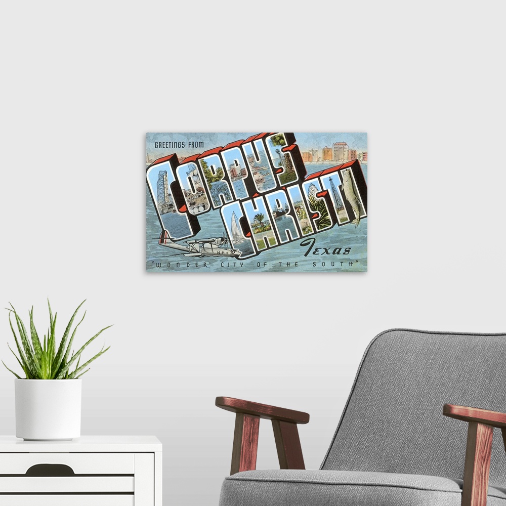 A modern room featuring Greetings from Corpus Christi, Texas, Wonder City of the South, large letter vintage postcard