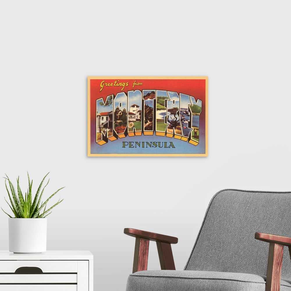 A modern room featuring Greetings from Monterey Peninsula, California large letter vintage postcard