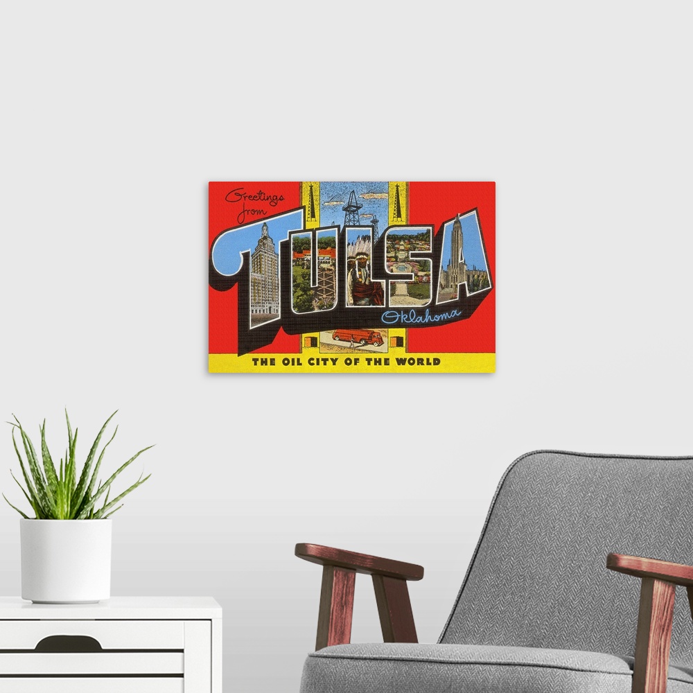 A modern room featuring Greetings from Tulsa, Oklahoma, the Oil City of the World, large letter vintage postcard