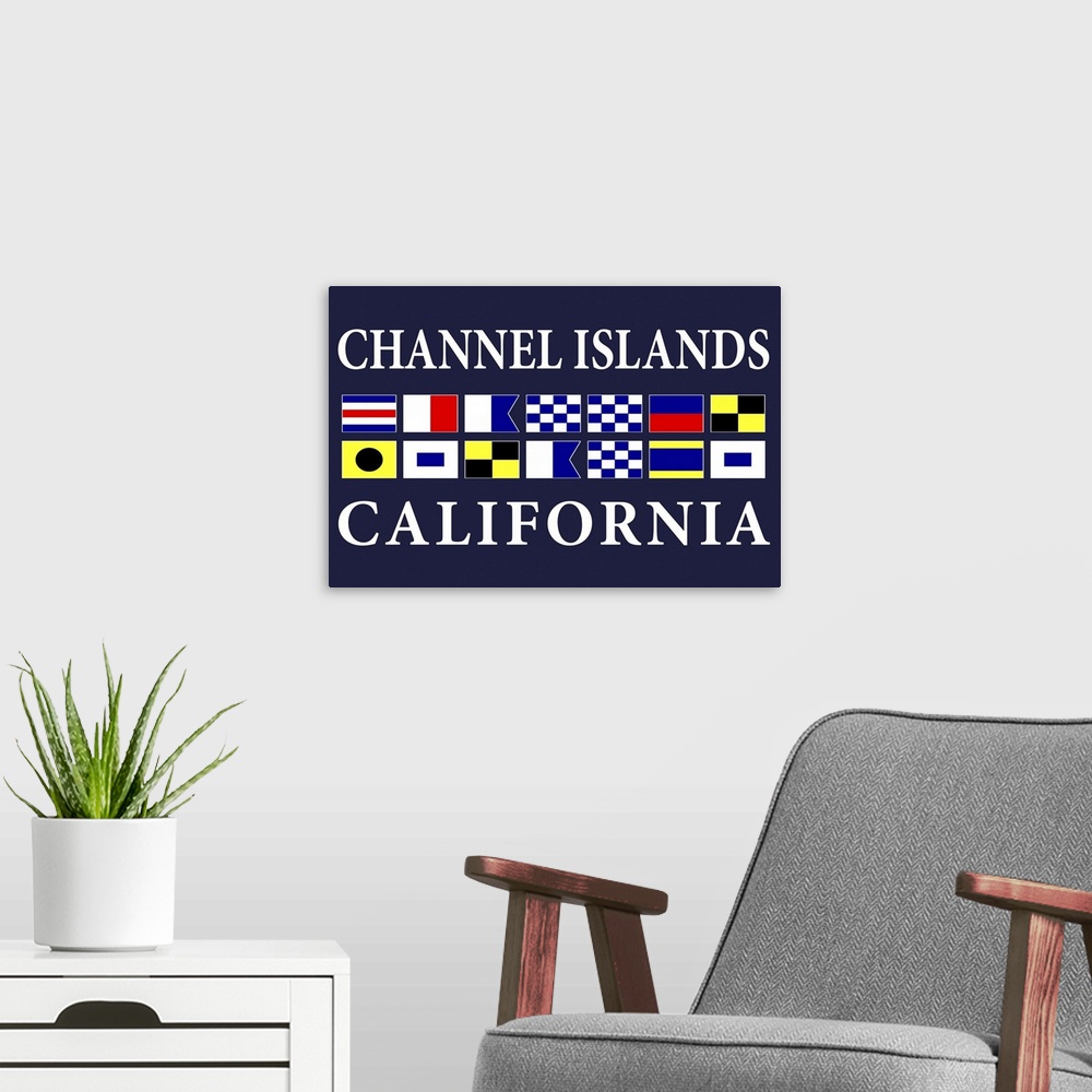 A modern room featuring Channel Islands, California - Nautical Flags Poster