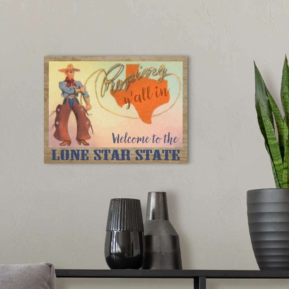 A modern room featuring "Roping Y'all in, Welcome To The Lone Star State"