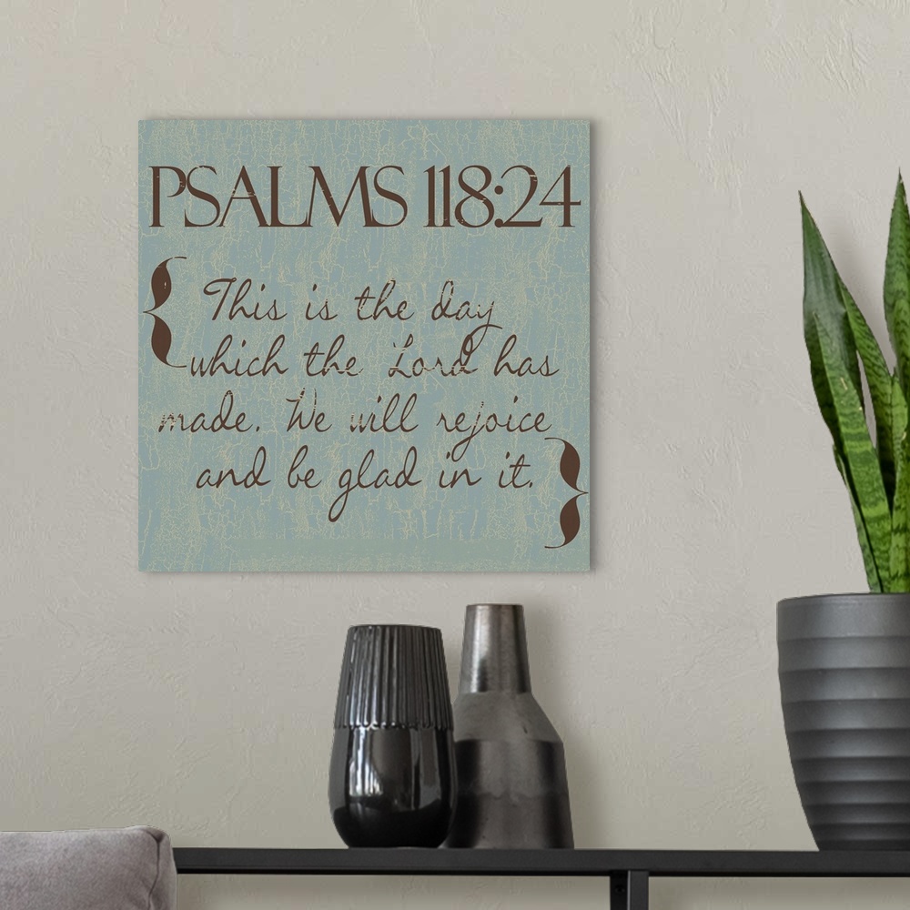 A modern room featuring Psalms 118-24