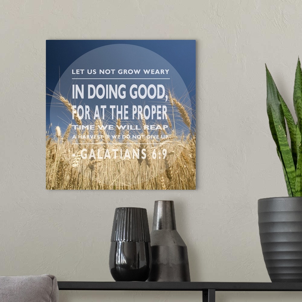 A modern room featuring Image Of A Grain Field Under A Blue Sky With A Scripture From Galatians 6:9