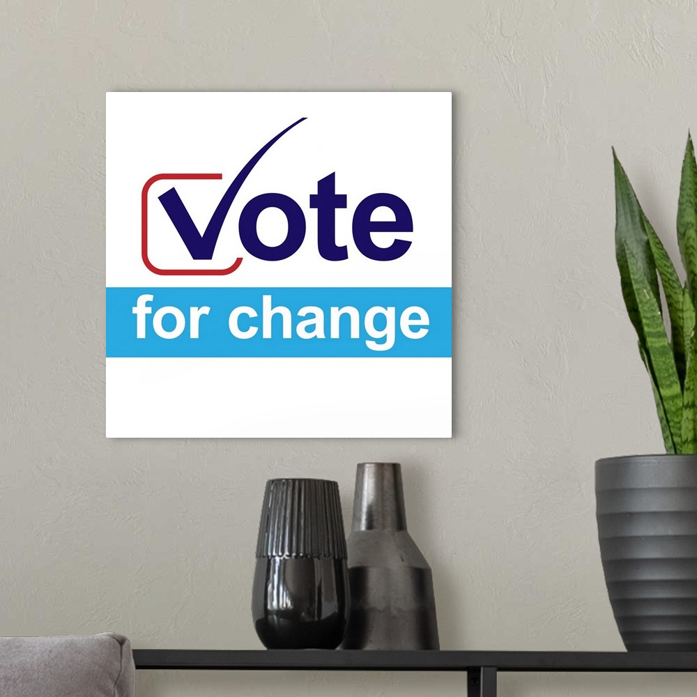 A modern room featuring Vote For Change