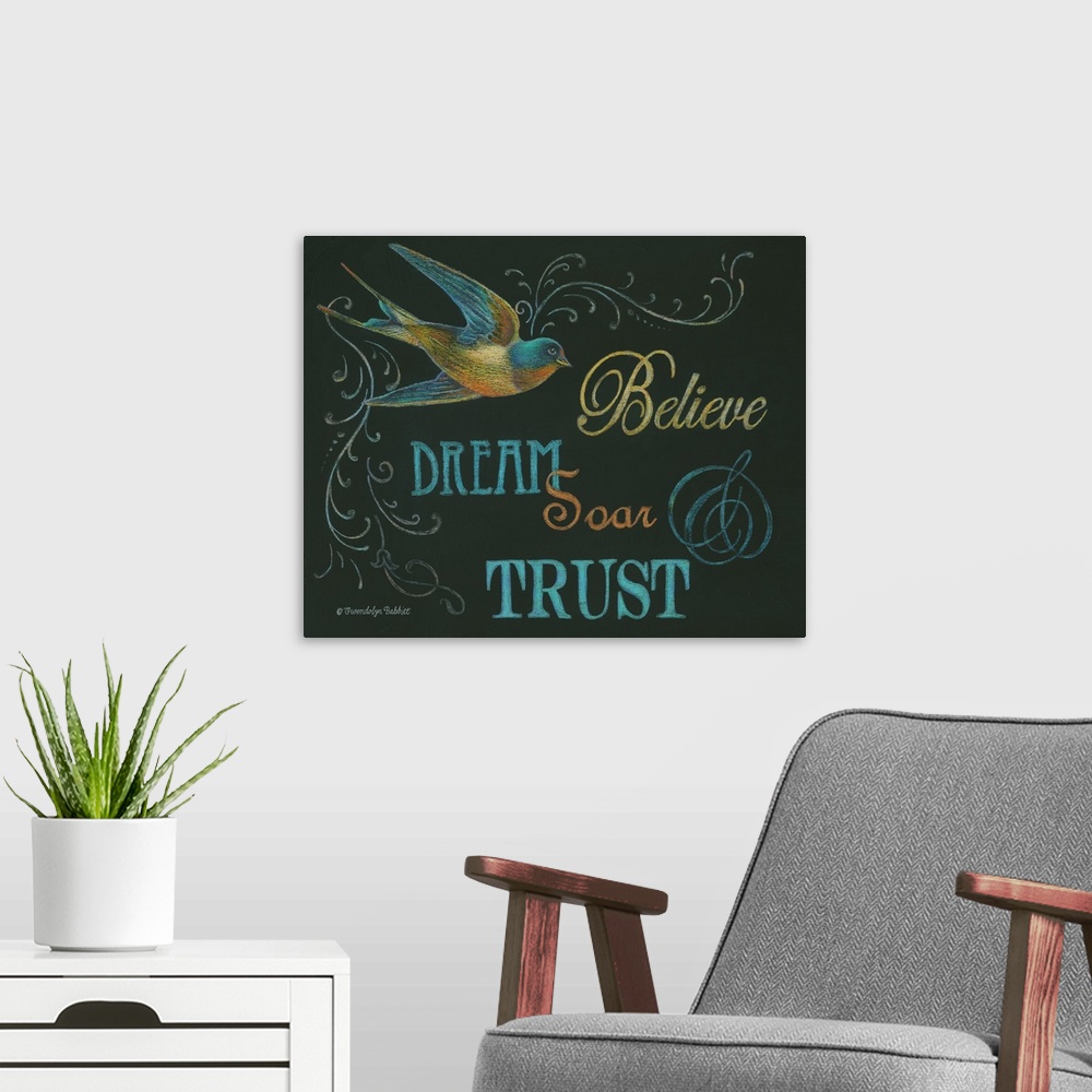 A modern room featuring "Believe Dream Soar and Trust"