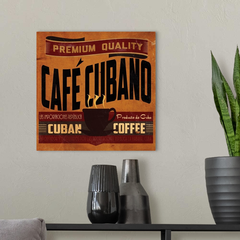 A modern room featuring Square kitchen decor of a vintage Cafe Cubano coffee advertisement.