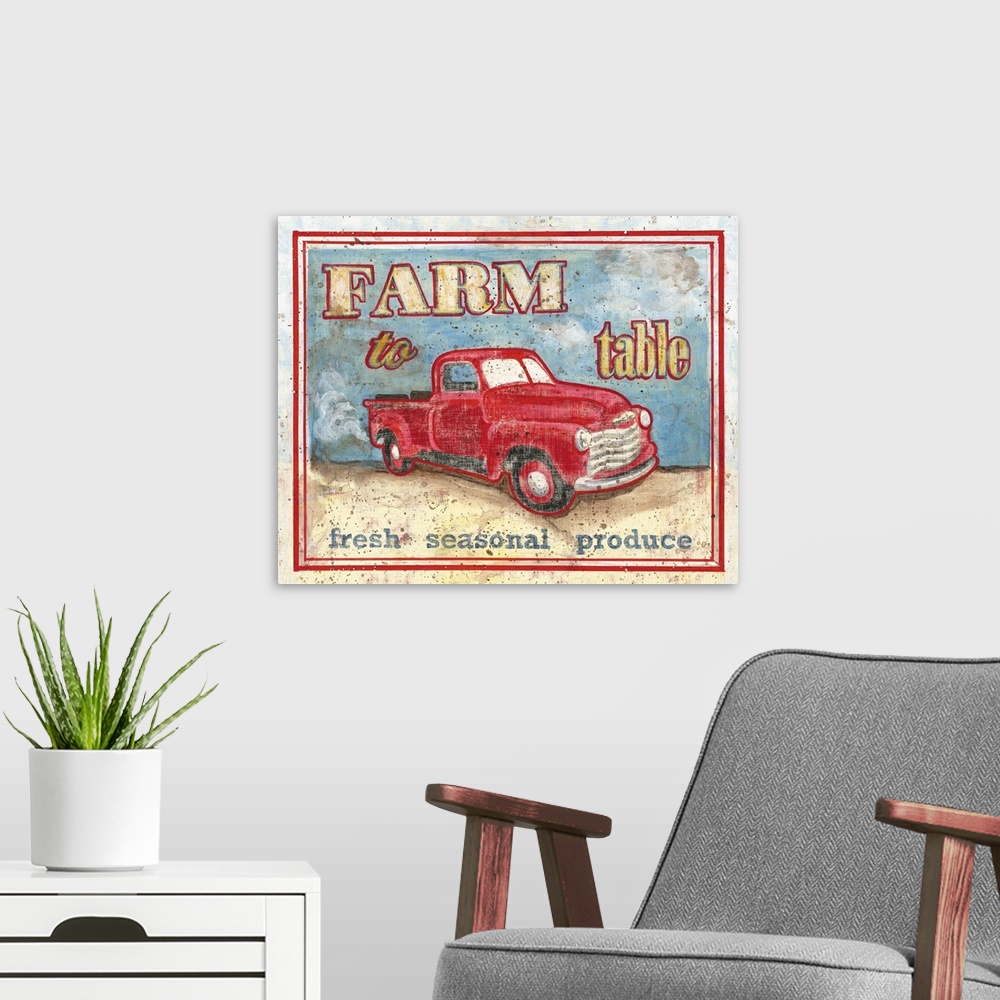 A modern room featuring Vintage "Farm to Table" kitchen sign with a red truck.