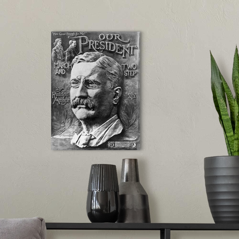 A modern room featuring A portrait of presidential candidate Theodore Roosevelt appears on the cover of the sheet music f...