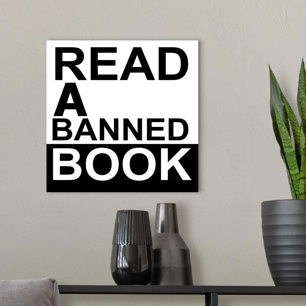 A modern room featuring This art and poster says it all. Reading a banned book is just the right thing to do. Perfect pos...
