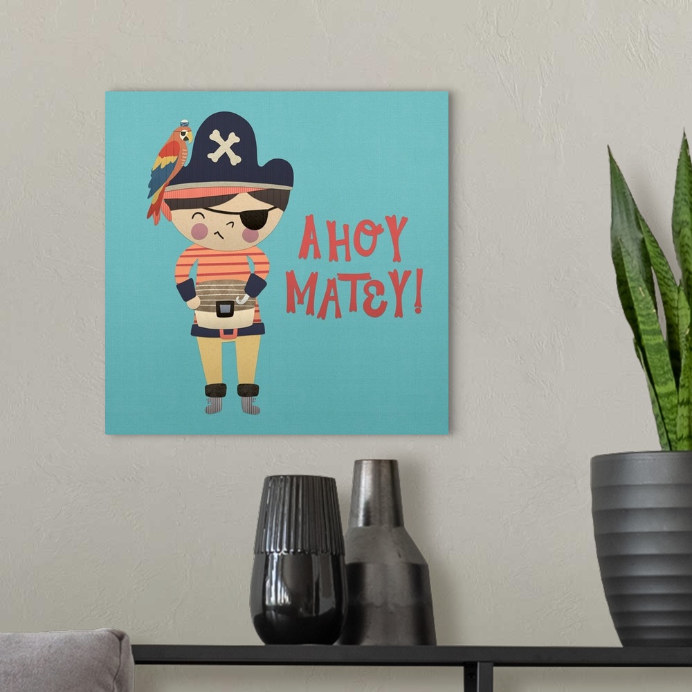 A modern room featuring A darling illustration of a young pirate with a parrot and "Ahoy Matey!" on a blue background.