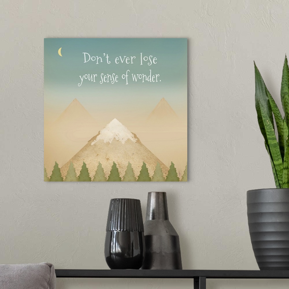 A modern room featuring "Don't Ever Lose Your Sense Of Wonder" with fading mountains  framed by trees and a sky of blue.