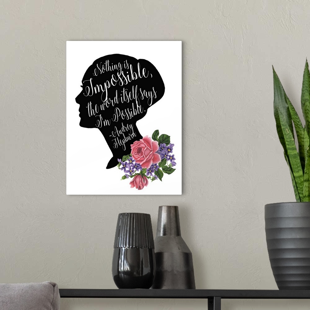 A modern room featuring Inspirational sentiment by Audrey Hepburn handwritten in a profile silhouette.