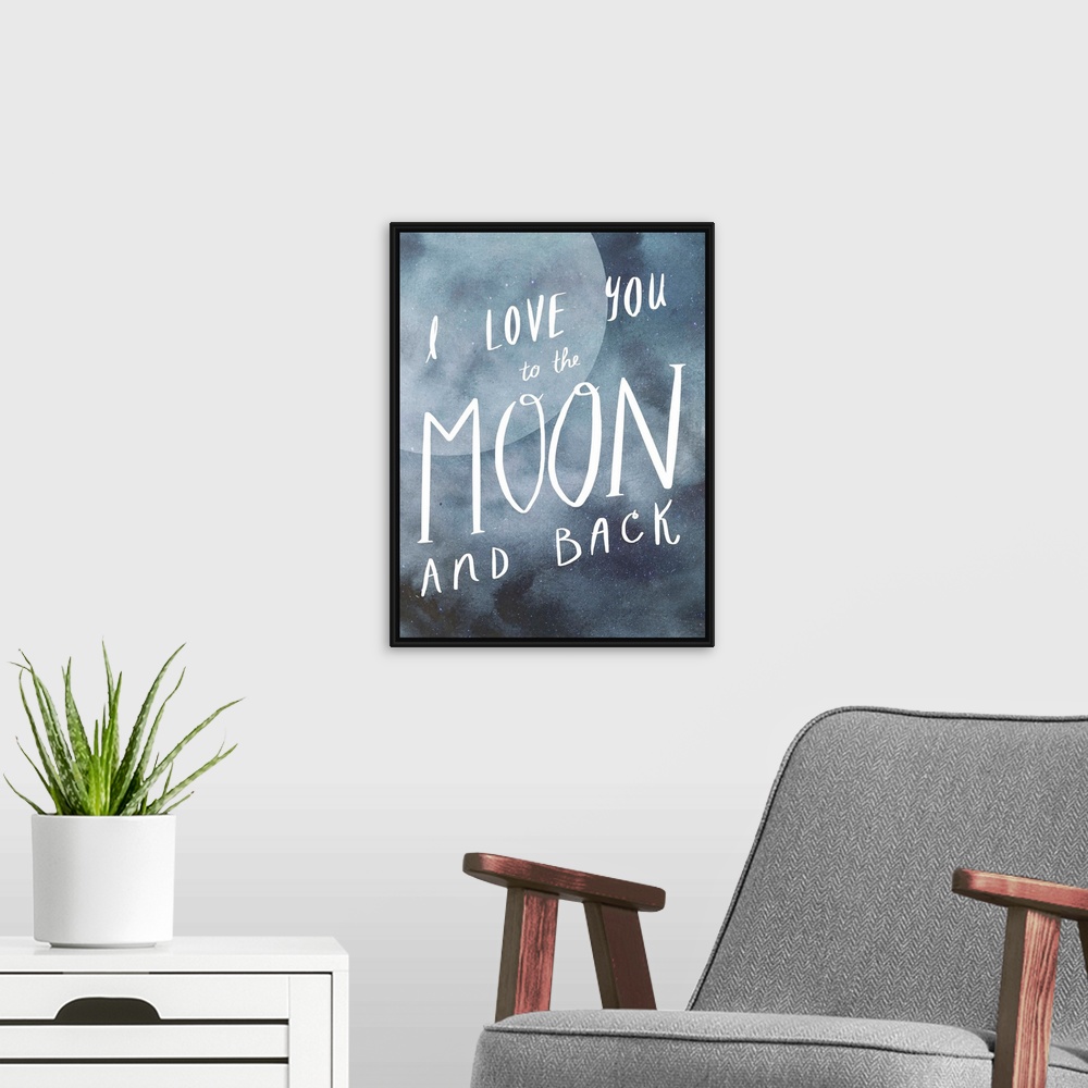 A modern room featuring "I Love You To The Moon And Back"