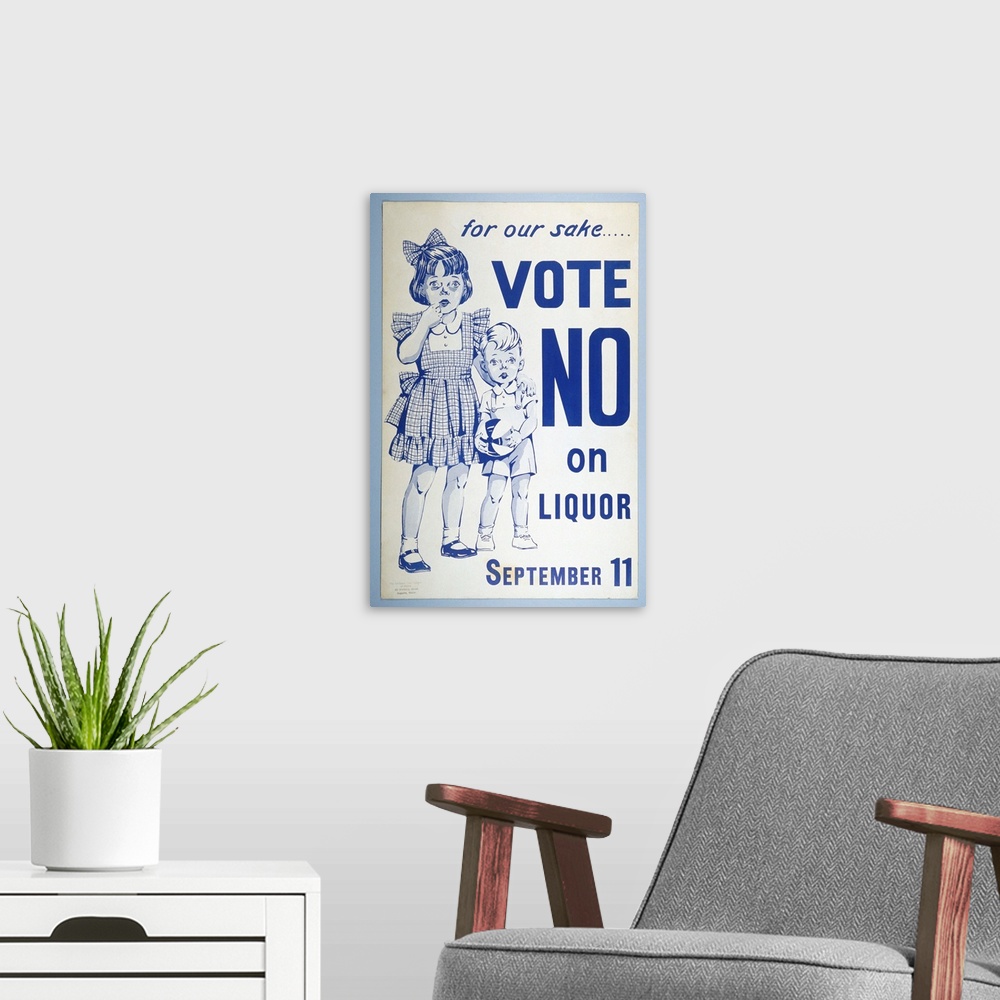A modern room featuring Cardboard poster urging a No vote on liquor by indicating the harmful effects on families with ch...