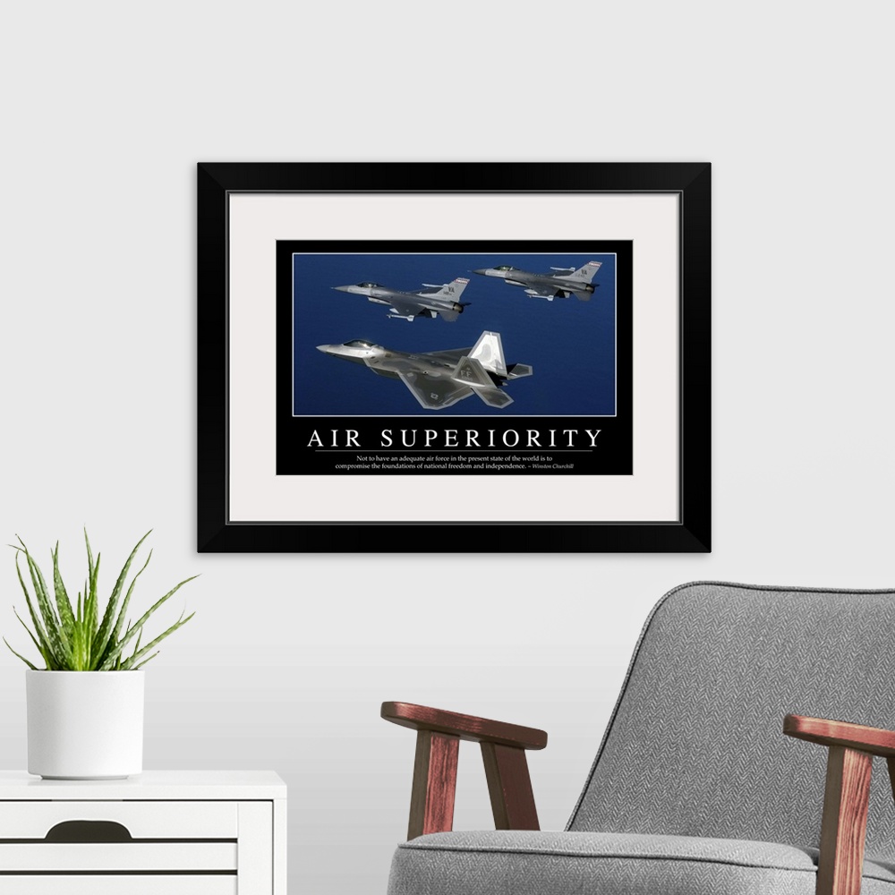 A modern room featuring Air Superiority: Inspirational Quote and Motivational Poster