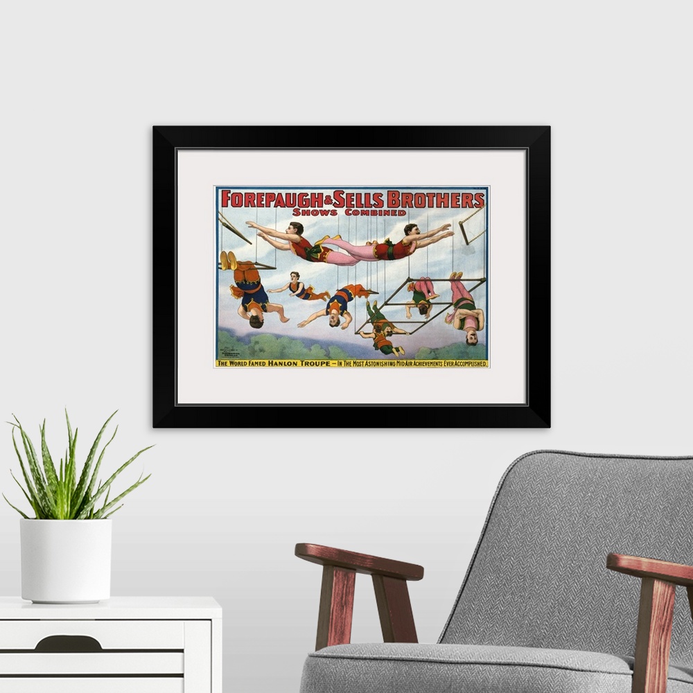 A modern room featuring Vintage Forepaugh & Sells Brothers Circus Poster Of Hanlon Troupe, 1899