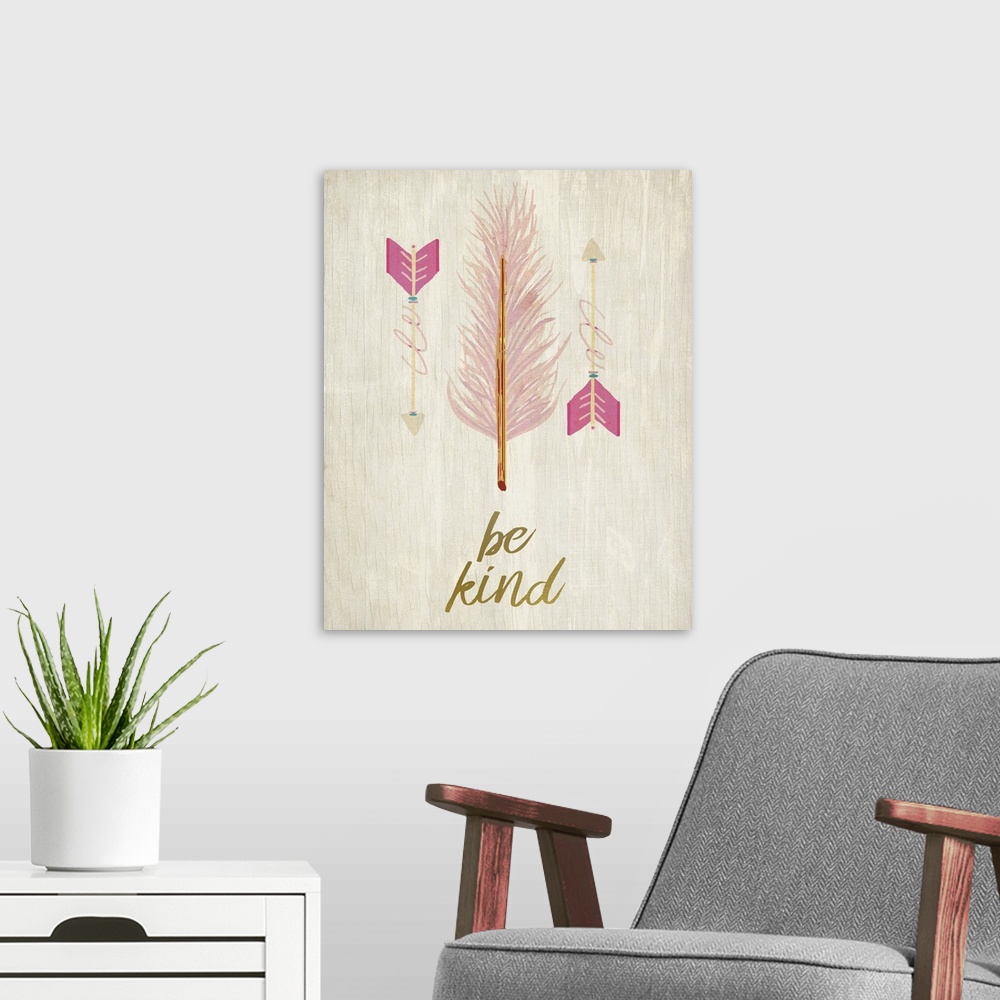 A modern room featuring A pink feather with pink arrows over the words "Be Kind."