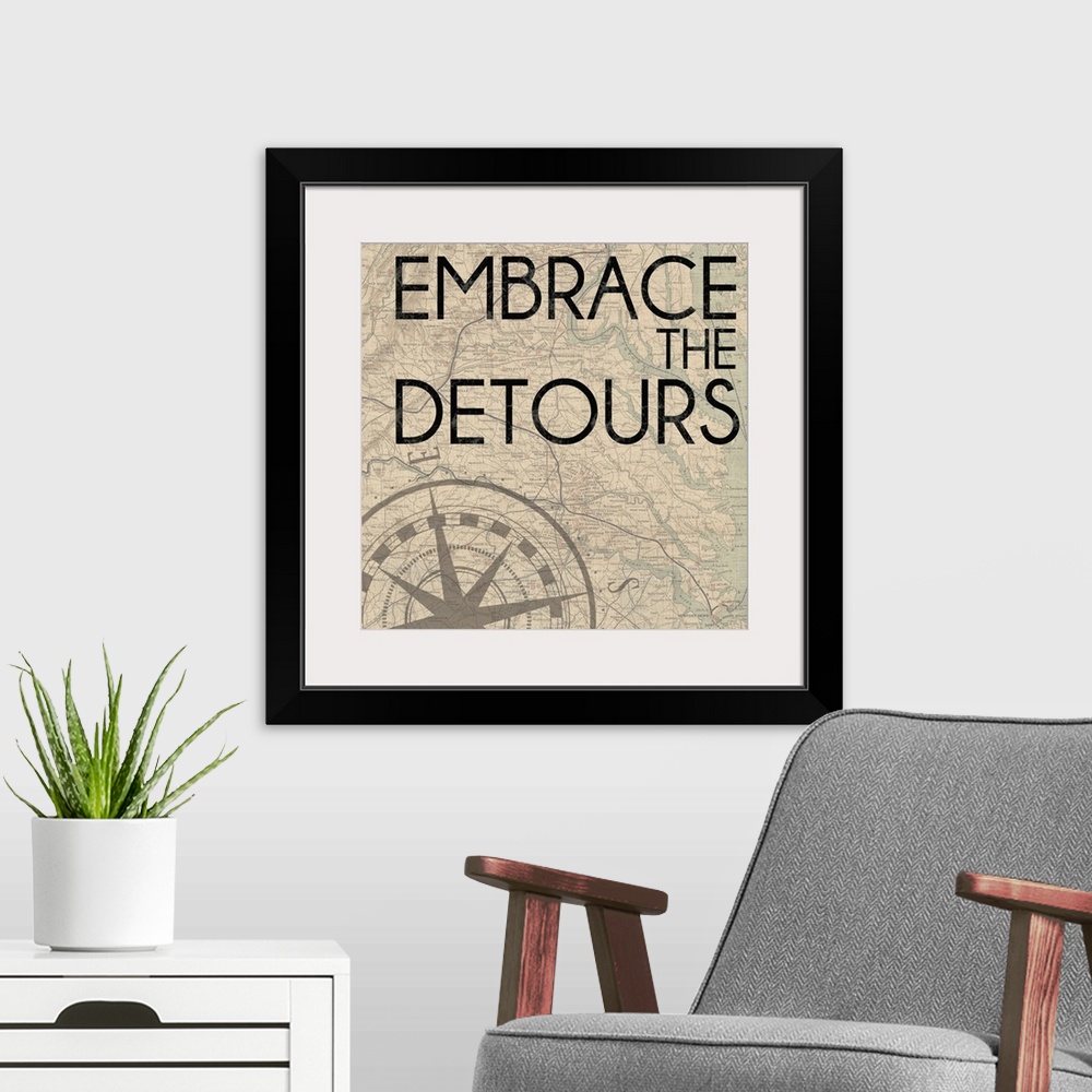 A modern room featuring Embrace the Detours