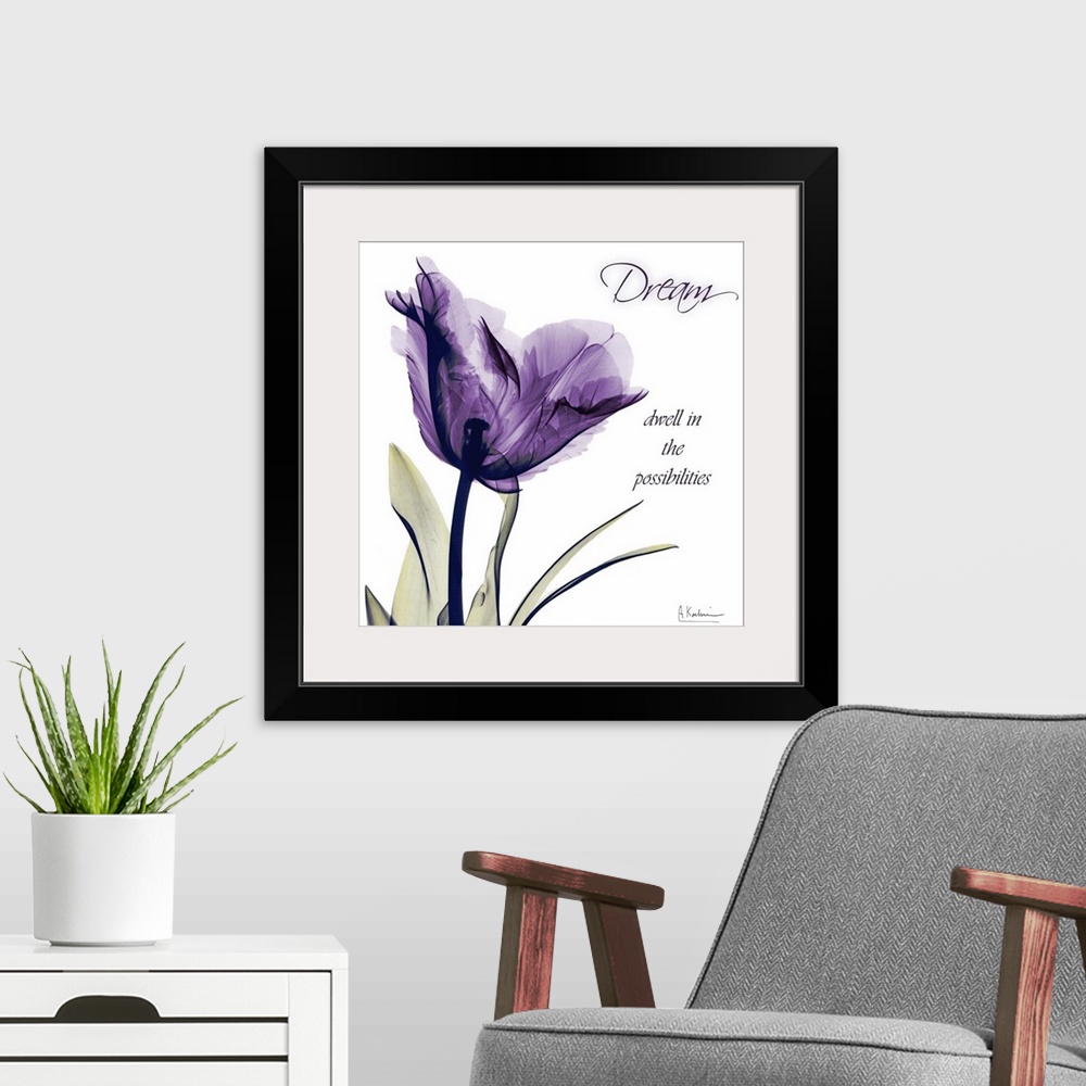 A modern room featuring X-ray photo of a tulip flower against a white background with an inspirational quote.
