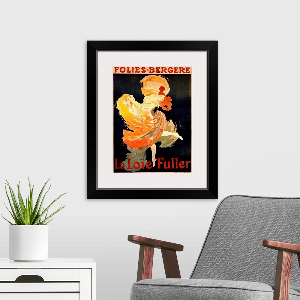 A modern room featuring Cabaret Folies Bergere- La Loie Fuller Vintage Advertising Poster