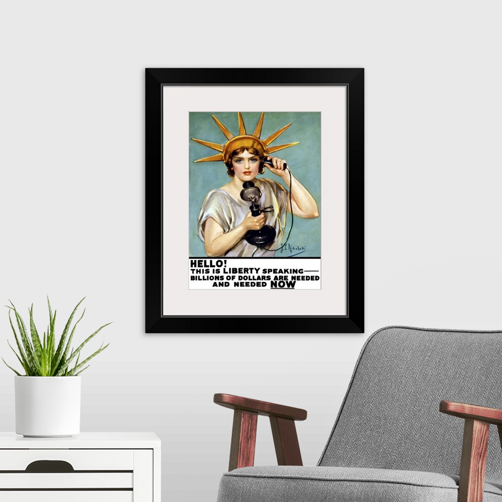 A modern room featuring Vintage World War I poster of the Statue of Liberty talking on the telephone. It reads, Hello! Th...