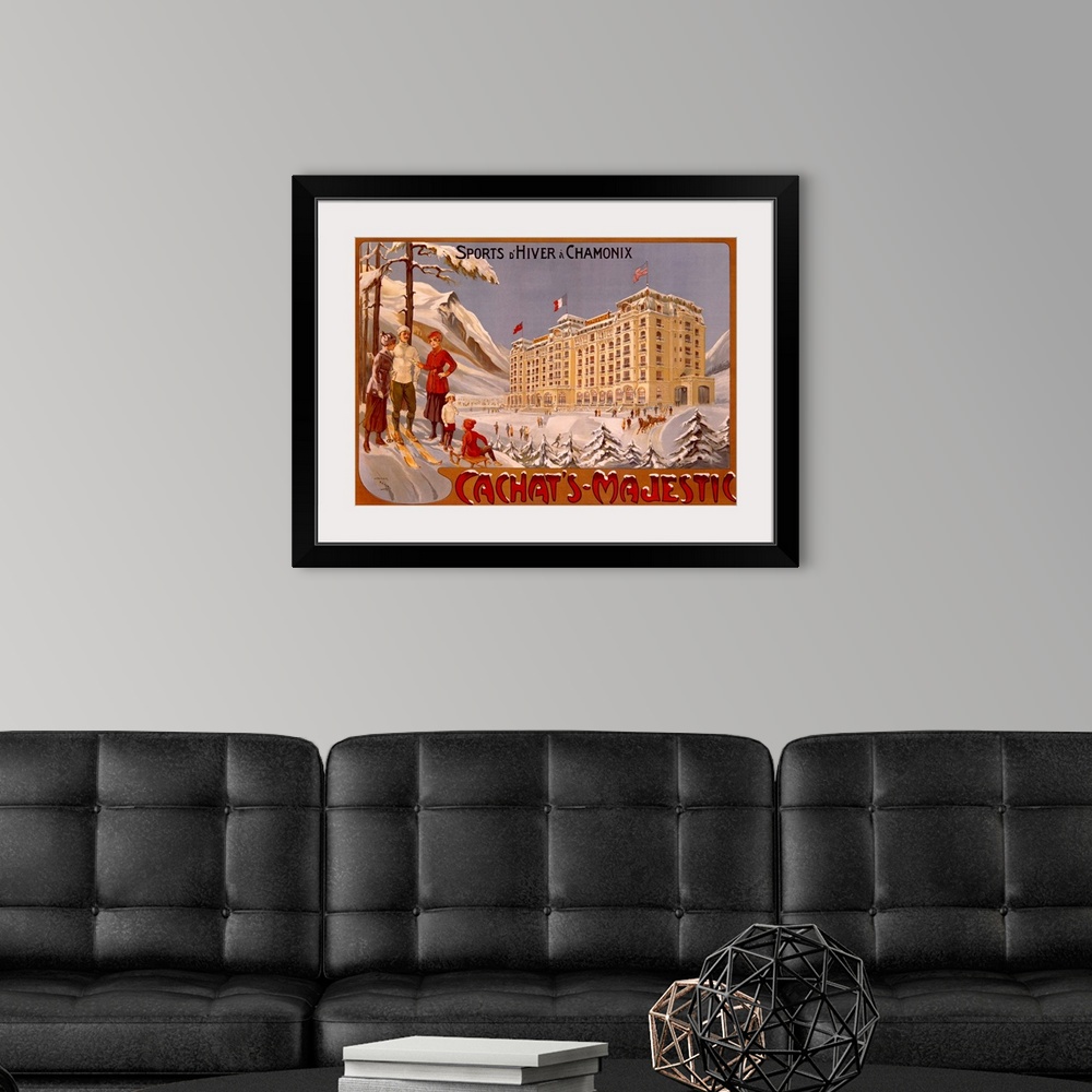 A modern room featuring Large, landscape, vintage advertisement for Cachats Majestic, Sports dHiver a Chamonix of a large...