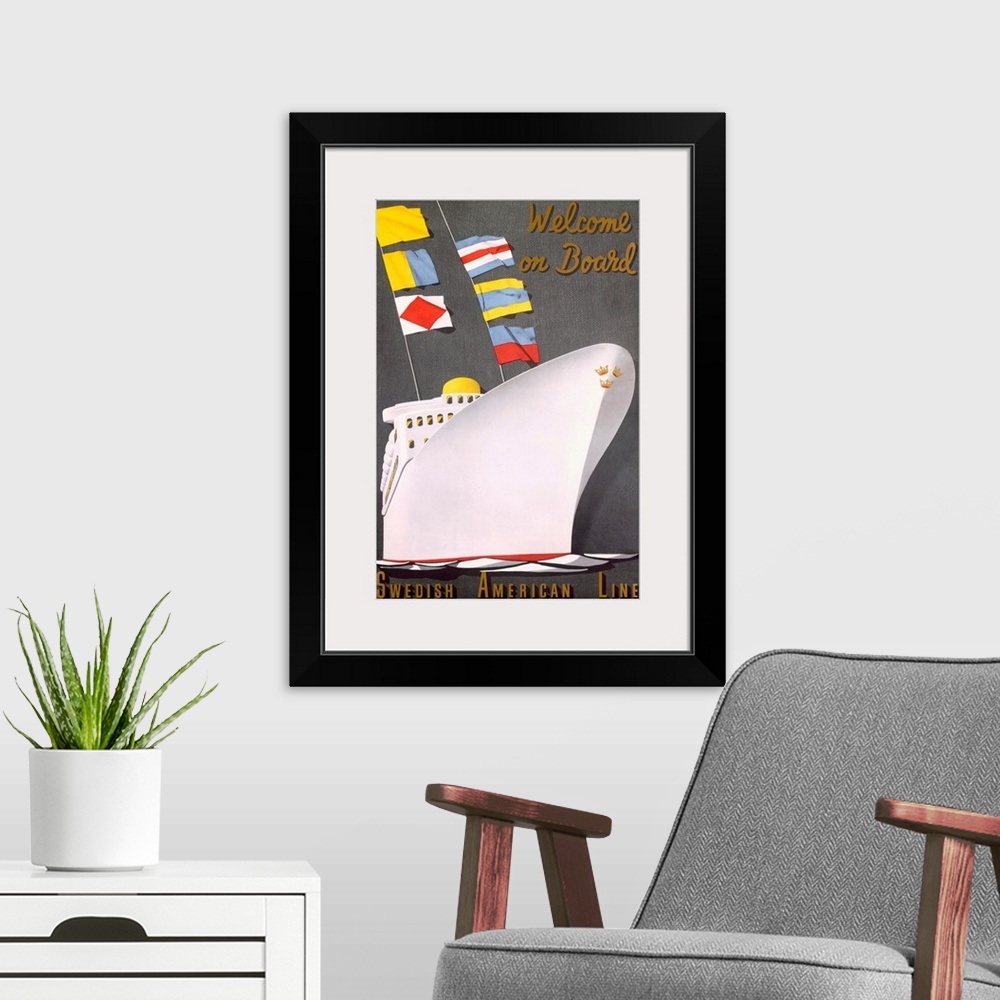 A modern room featuring Welcome on Board, Swedish American Ocean Line, Vintage Poster